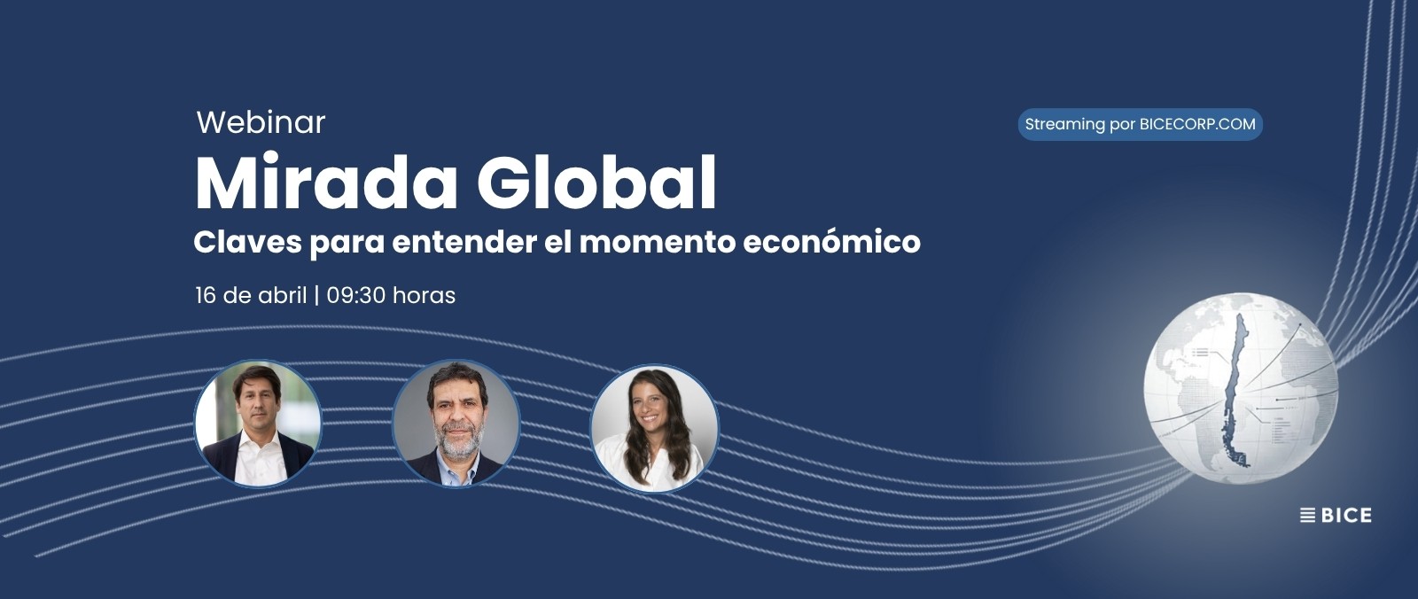 Webinar BICE: "Mirada Global: Claves para entender el momento económico"